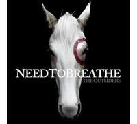 Needtobreathe - The Outsiders by Needtobreathe (2009) Audio CD