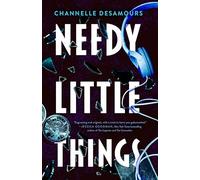 Needy Little Things