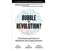Neel Mehta Aditya Agashe Parth Detroj Blockchain Bubble or Revolutio (Tascabile)