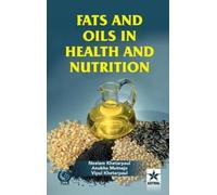 Neelam Khetarpaul Fats and Oils in Health and Nutrition (Copertina rigida)
