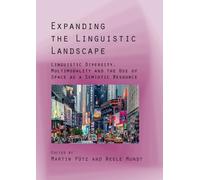 Neele-Frederike Mundt Expanding the Linguistic Landscape (Tascabile)