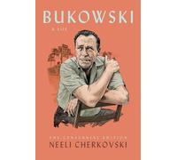 Neeli Cherkovski Bukowski, A Life (Tascabile)