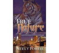 Neely Powell True Nature (Tascabile)