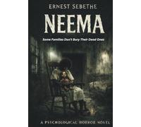 NEEMA: Some Families Don't Bury Their Dead Ones