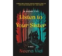 Neena Viel Listen to Your Sister (Tascabile)