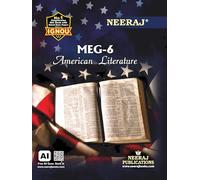 NEERAJ MEG-6 - American Literature - English Medium -for MA Course of, IGNOU - Chapter Wise Help Book including Many Solved Sample Papers & Important Exam Notes - Published by NEERAJ Publications