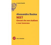 NEET. Giovani che non studiano e non lavorano