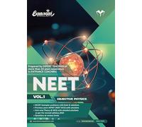 NEET PHYSICS VOLUME 1