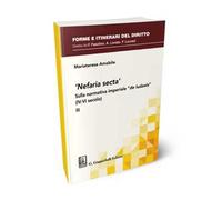 «Nefaria secta». Sulla normativa imperiale «de Iudaeis» (IV-VI secolo). Vol. 3