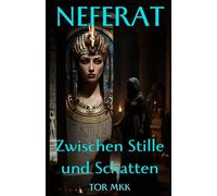 NEFERAT: Zwischen Stille und Schatten