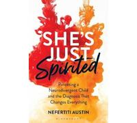 Nefertiti Austin She's Just Spirited (Copertina rigida)