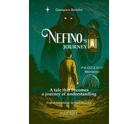 Nefino's journey. A fable that becomes a journey of understanding