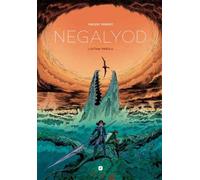 NEGALYOD: L'ULTIMA PAROLA