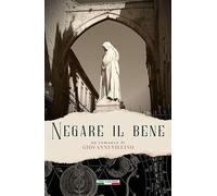 Negare il bene