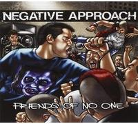 NEGATIVE APPROACH - FRIENDS OF NO ONE - CD - K72z