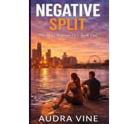 Negative Split: The Miles Between Us