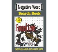 Negative Word Search Book: A Unique Easy-to-Read Word Find Activity Book with 110 Pages of Brain Games | 55 Puzzles, 6x9 Inch Size Book | Perfect for Adults, Seniors, Teens, and any Puzzle Lovers