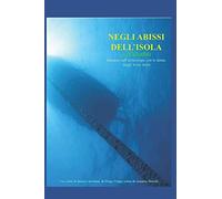 Negli abissi dell'isola - Lo Studio: Studio di archeologia subacquea