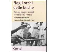 Negli occhi delle bestie. Visioni e movenze animali nel teatro della scrittura