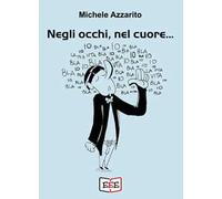 Negli occhi, nel cuore...