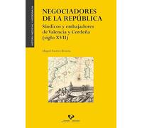 Negociadores de la república. Síndicos y embajadores de Valencia y Cerdeña (siglo XVII): 94