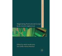 Negotiating Multicultural Europe (Tascabile)