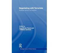 Negotiating with Terrorists: Strategy, Tactics, and Politics