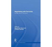 Negotiating with Terrorists: Strategy, Tactics, and Politics