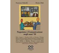 Negoziato e comunicazione negli anni '20