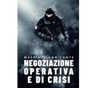 Negoziazione Operativa e di Crisi: Principi Generali