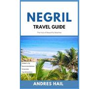 Negril Travel Guide: The Hub of Beautiful Beaches.