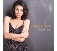 Negro Grazia - Ragazze Forty - Cd
