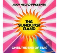 Negro Joey,Sunburst - Until The End Of Time