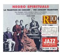 Various Negro Spirituals: LA TRADITION DE / CONCERT TRADITION 1909-1948 (CD)