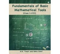 Neha Dimri G N T Fundamentals of Basic Mathematical Tools:Class I - (Tascabile)