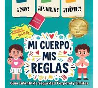 Neha Moghe Roy ¡NO ¡PARA ¡DIME - ¡Mi Cuerpo, Mis Reglas (Tascabile)