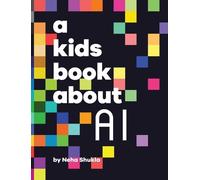Neha Shukla A Kids Book About AI (Copertina rigida)