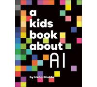 Neha Shukla A Kids Book About AI (Copertina rigida) Kids Book