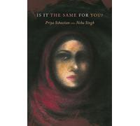 Neha Singh Is It the Same for You? (Copertina rigida) India List