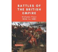 Nehal Kaur The Battles of the British Empire (Tascabile)