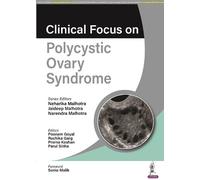 Neharika Malhotra Jaideep Malhotra Nar Clinical Focus on Polycystic (Tascabile)