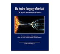 Nehemiah Davis The Ancient Language of the Soul (Copertina rigida)