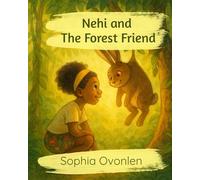 Nehi and the Forest Friend