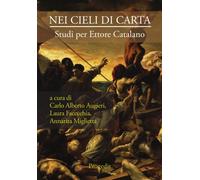 Nei cieli di carta. Studi per Ettore Catalano - [Progedit]