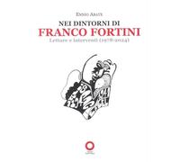 Libri Ennio Abate - Nei Dintorni Di Franco Fortini