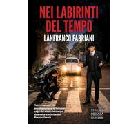 Nei labirinti del tempo