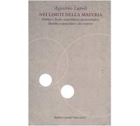 Nei limiti della materia. Hobbes e Boyle: materialismo epistemologico, filosofia corpuscolare e «dio corporeo»