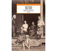 Libri Stevenson Robert Louis - Nei Mari Del Sud