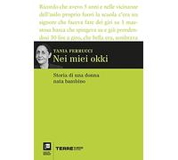 Nei miei okki. Storia di una donna nata bambino