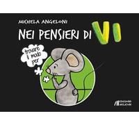 Nei pensieri di Vi. Trovare il modo per